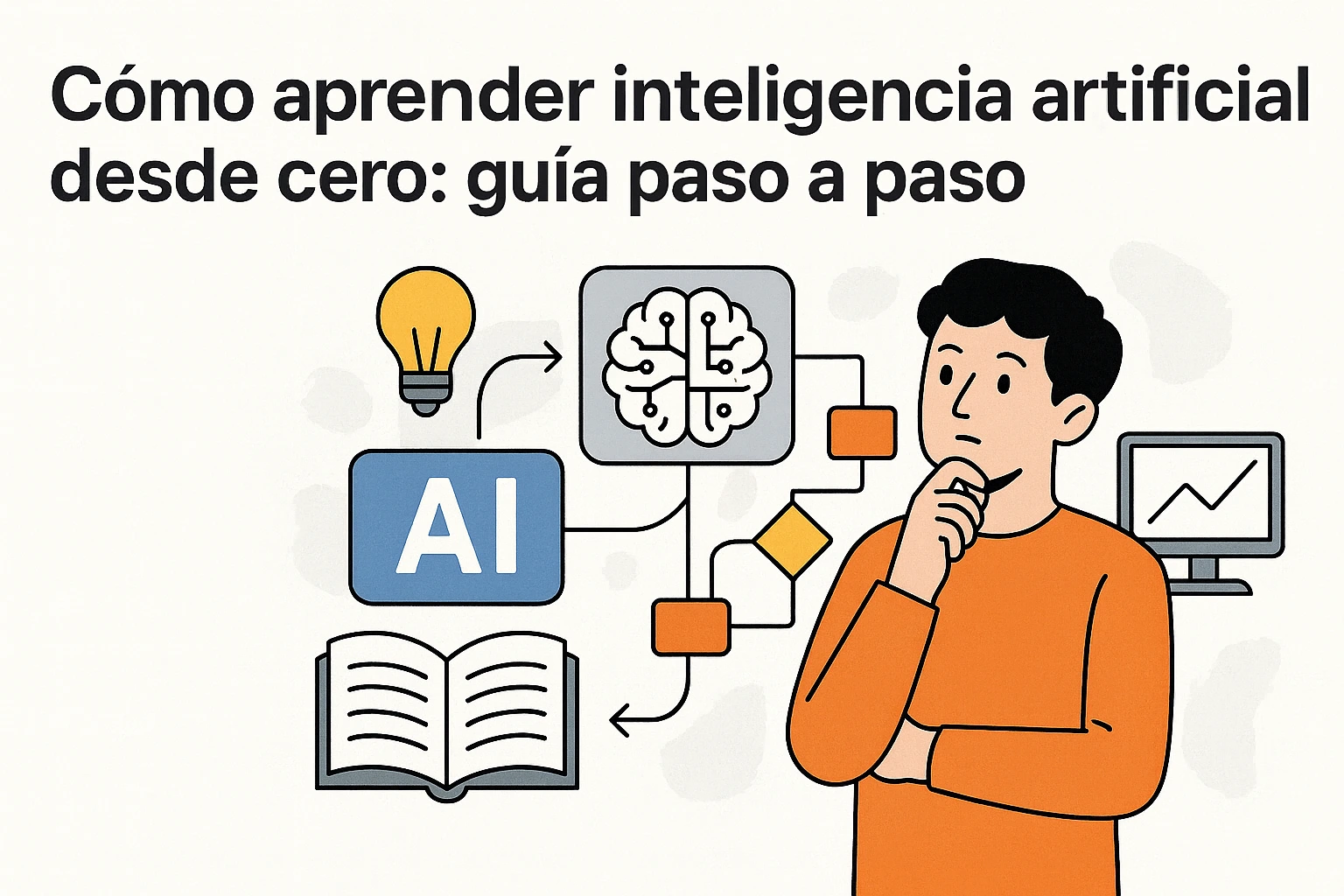 Aprender inteligencia artificial desde cero en 2025 | Guía