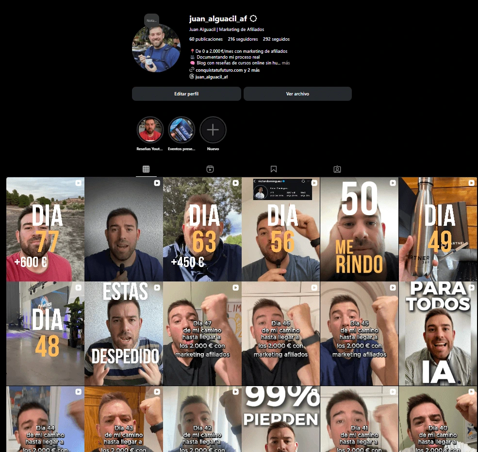 Perfil de Instagram de Juan Alguacil donde documenta su proceso diario con el marketing de afiliados y Partner360